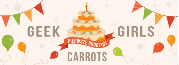geek-girls-carrots-szczecin-urodziny